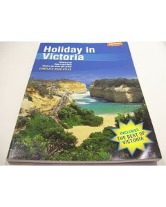 EXPLORE AUSTRALIA HOLIDAY IN VICTORIA TRAVEL GUIDE COMPLETE ROAD ATLAS