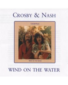 CROSBY & NASH WIND ON THE WATER MUSIC CD