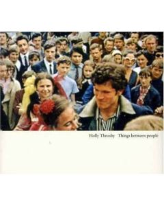 HOLLY THROSBY THINGS BETWEEN PEOPLE MUSIC CD