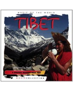 TIBET MUSIC OF THE WORLD MUSIC CD COLLECTION