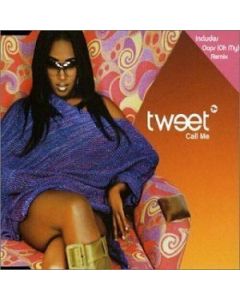 TWEET CALL ME SINGLE MUSIC CD INCLUDES OOPS (OH MY) REMIX