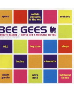 BEE GEES TRIBUTE ALBUM GOTTA GET A MESSAGE TO YOU MUSIC CD VERY RARE COLLECTORS