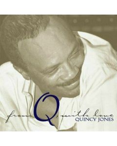QUNICY JONES FROM Q WITH LOVE 26 GREATEST LOVE SONG MUSIC CD VERY RARE COLLECTOR