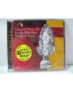 BACH CLASSICAL MUSIC FOR PEOPLE WHO HATE CLASSICAL MUSIC CD RARE COLLECTORS