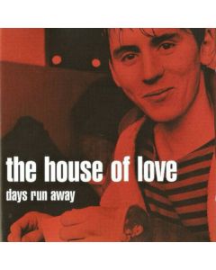 THE HOUSE OF LOVE DAYS RUN AWAY MUSIC CD
