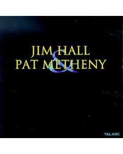 Jim Hall & Pat Metheny