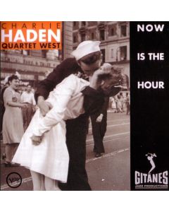 CHARLIE HADEN QUARTET WEST MUSIC CD NOW IS THE HOUR