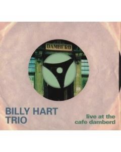 BILLY HART TRIO LIVE AT THE CAFE DAMBERD MUSIC CD