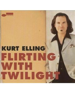 KURT ELLING FLIRTING WITH TWILIGHT MUSIC CD