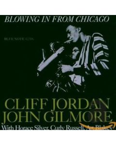 CLIFF JORDAN JOHN GILMORE BLOWING IN FROM CHICAGO CD
