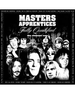 MASTERS APPRENTICES FULLY QUALIFIED THE CHOICEST CUTS MUSIC CD VERY RARE