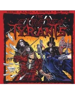 THE CIRCLE OF TYRANTS MUSIC CD NECRO ILL BILL GORETEX MR HYDE RARE COLLECTORS