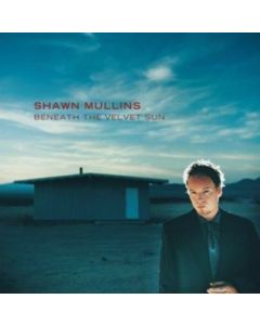 SHAWN MULLINS BENEATH THE VELVET SUN MUSIC CD VERY RARE COLLECTORS