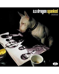 A.S DRAGON SPANKED MUSIC CD