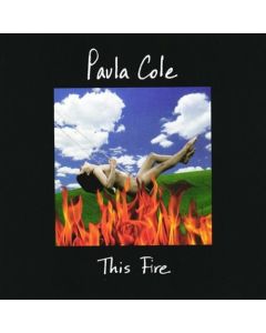 PAULA COLE THIS FIRE MUSIC CD