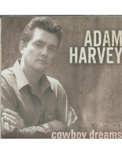 ADAM HARVEY COWBOY DREAMS MUSIC CD