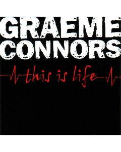 Graeme Connors This Is Life Music CD