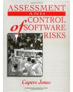 Assessment and Control of Software Risks Hb