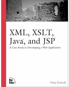 Xml, Xslt, Java, and Jsp