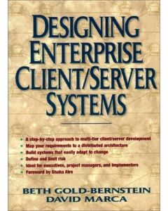 Designing Enterprise Client/Server Systems