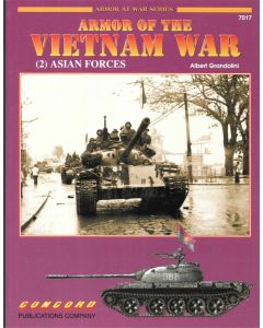 7017 ARMOR OF THE VIETNAM WAR (2) ASIAN FORCES ARMOR AT WAR SERIES A. GRANDOLINI