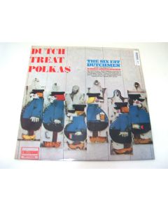 DUTCH TREAT POLKAS VINYL THE SIX FAT DUTCHMEN UNDER DIRECTION LOEEFFELMACHER