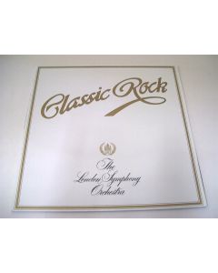 CLASSIC ROCK THE LONDON SYMPHONY ORCHESTRA ROYAL CHORAL SOCIETY VINYL RECORD