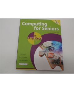 Computing For Seniors For The Over 50s In Easy Steps Sue Price Windows New