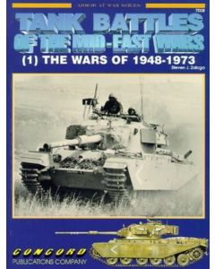 7008 TANK BATTLES OF THE MID-EAST WARS (1) THE WARS OF 1948-1973 MILITARY BOOK