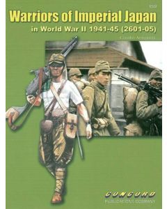 6532 WARRIORS OF IMPERIAL JAPAN: IN WORLD WAR II 1941-45 (2601-05) CONCORD BOOK