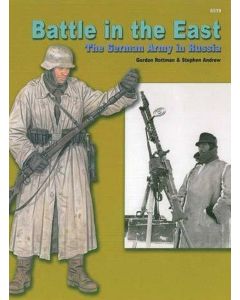 6519 BATTLE IN THE EAST: THE GERMAN ARMY IN RUSSIA MILITARY BOOK ROTTMAN CONCORD