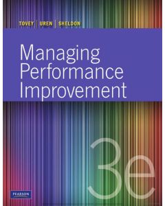 Managing Performance Improvement Tovey Uren Sheldon 3e 3rd Edition 3ed Third