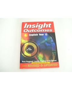 INSIGHT OUTCOMES ENGLISH YEAR 12 HUGGARD KEANEY & BREUER 1ST ED INSIGHT 2002