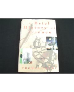 A BRIEF HISTORY OF SCIENCE THROUGH THE DEVELOPMENT OF SCIENTIFIC INSTRUMENTS