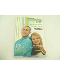 VCE LEGAL STUDIES UNITS 3 & $ STUDY GUIDE CHECKPOINTS CAMBRIDGE 2009 1ST EDITION