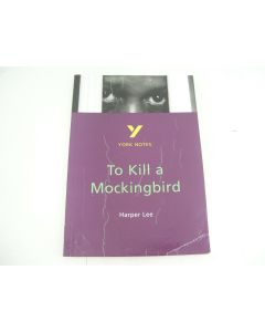 TO KILL A MOCKINGBIRD BOOK STUDY NOTES YORK HARPER LEE LONGMAN