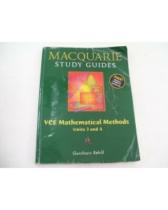 MACQUARIE STUDY GUIDES VCE MATHEMATICAL METHODS UNITS 3&4 REHILL MACMILLAN 2004