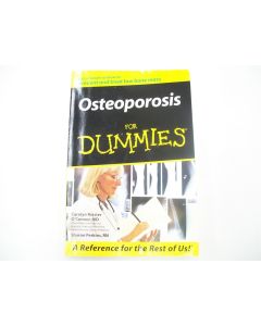 OSTEOPOROSIS FOR DUMMIES O'CONNOR & PERKINS 1ST EDITION WILEY 2005 PAPERBACK