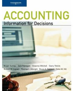 Accounting: Information for Decisions : First Edition