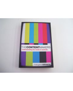 Content Makers: Understanding the Media in Australia, The