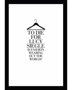 To Die For: Is Fashion Wearing Out the World?