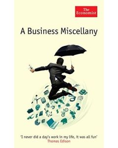 Business Miscellany: Booms, busts, blunders and a great deal more