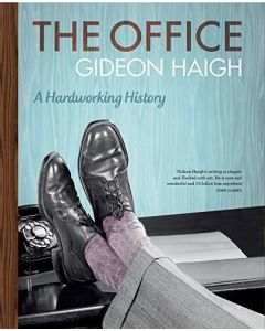 The Office: A Hardworking History