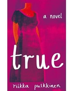 True: a novel