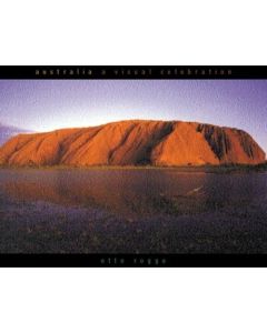Australia a Visual Celebration Otto Rogge Australian Collectors Item RARE Book