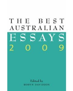 The Best Australian Essays 2009