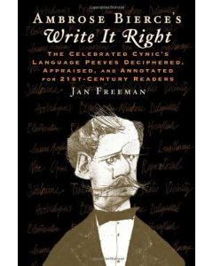 Ambrose Bierce's Write It Right