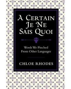 Certain 'je Ne Sais Quoi'