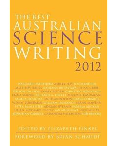 The Best Australian Science Writing 2012