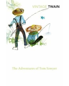 The Adventures Of Tom Sawyer: A Novel